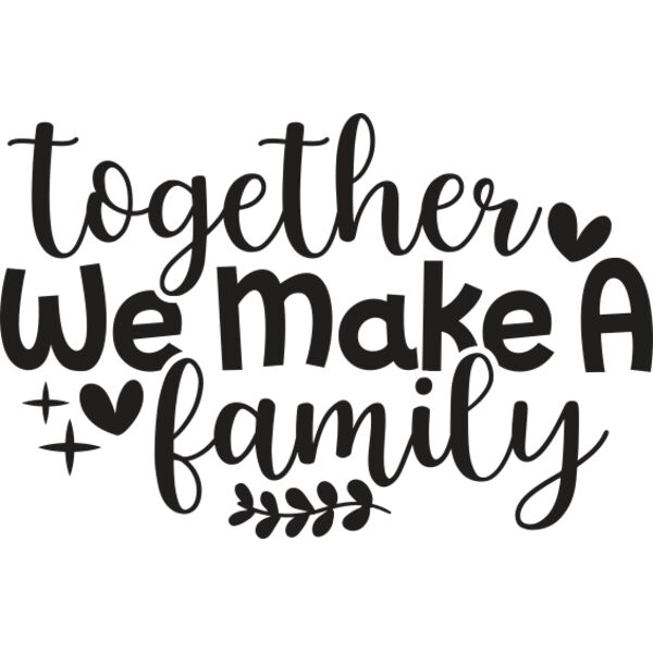 Together we make a family Thumbnail